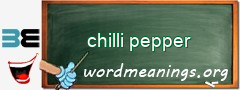 WordMeaning blackboard for chilli pepper